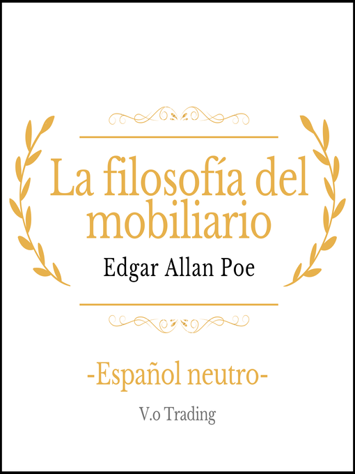 Title details for La filosofía del mobiliario by Edgar Allan Poe - Available